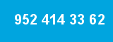 952 414 33 62 952 414 33 62